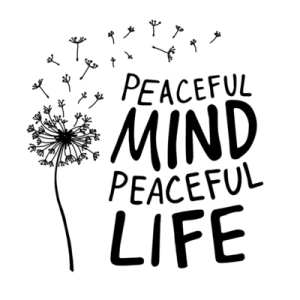 Peaceful Mind Peaceful Life